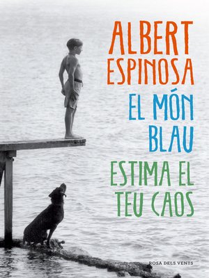 cover image of El món blau. Estima el teu caos